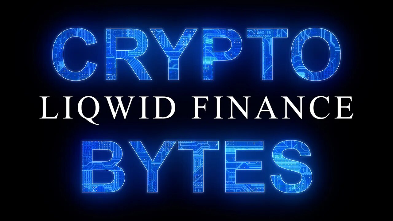 CryptoBytes - Liqwid Finance