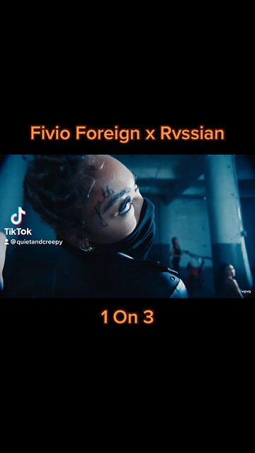 Fivio Foreign x Rvssian - 1 On 3