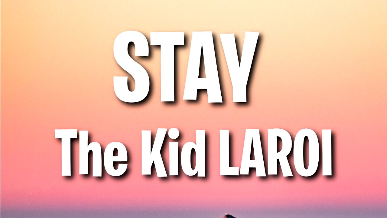 The Kid LAROI - STAY (A Performance Video I Made With My Fans) (Lyrics)