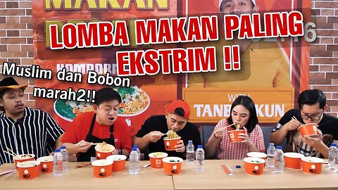 LOMBA MAKAN MIE BARENG TRETAN MUSLIM, BOBON SANTOSO, MGDALENAF, EVAN HOBBY MAKAN !!