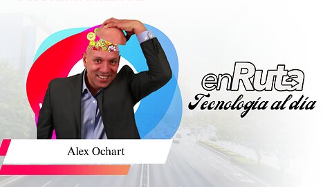 Alex Ochart- Tecnología al día
