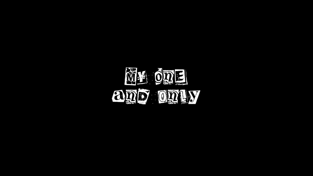 Endless Refrain - My One And Only (Official Lyric Video)