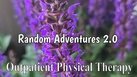 Outpatient Stroke Physical Therapy - Ep 50 - Visit number 6 - Few New Things