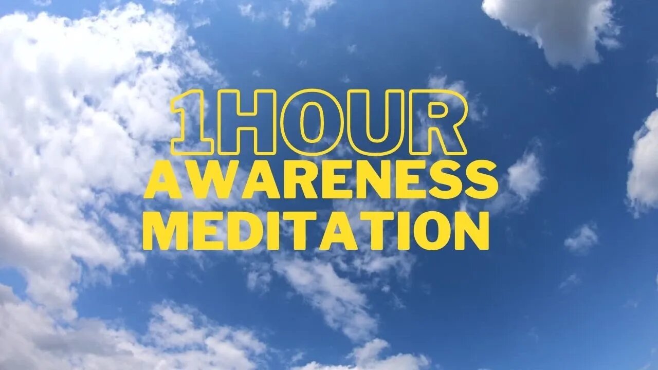 #meditationmusic Awareness Meditation #1hour