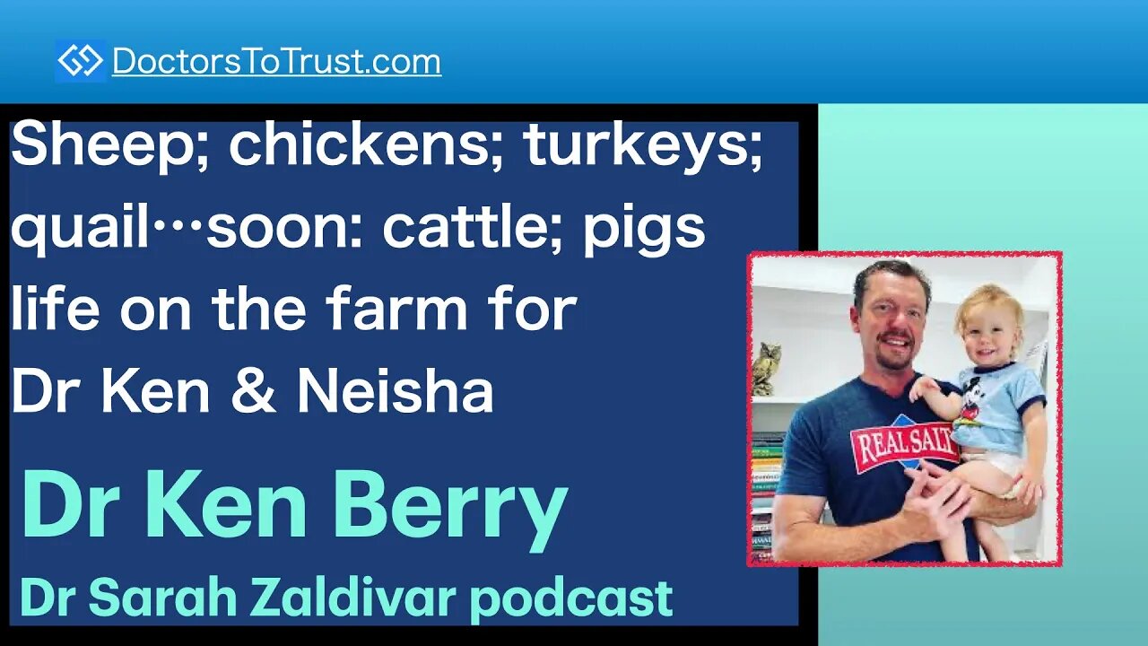 KEN BERRY 1 | Sheep; chickens; turkeys; quailsoon: cattle; pigs life on the farm for Dr Ken & Neisha