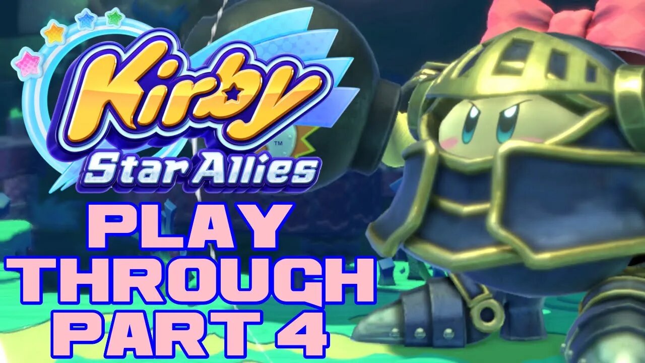 🥰💞🎮 Kirby Star Allies - Part 4 - Nintendo Switch Playthrough 🎮💞🥰 😎Benjamillion