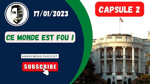 Capsule 2: ce monde est fou !