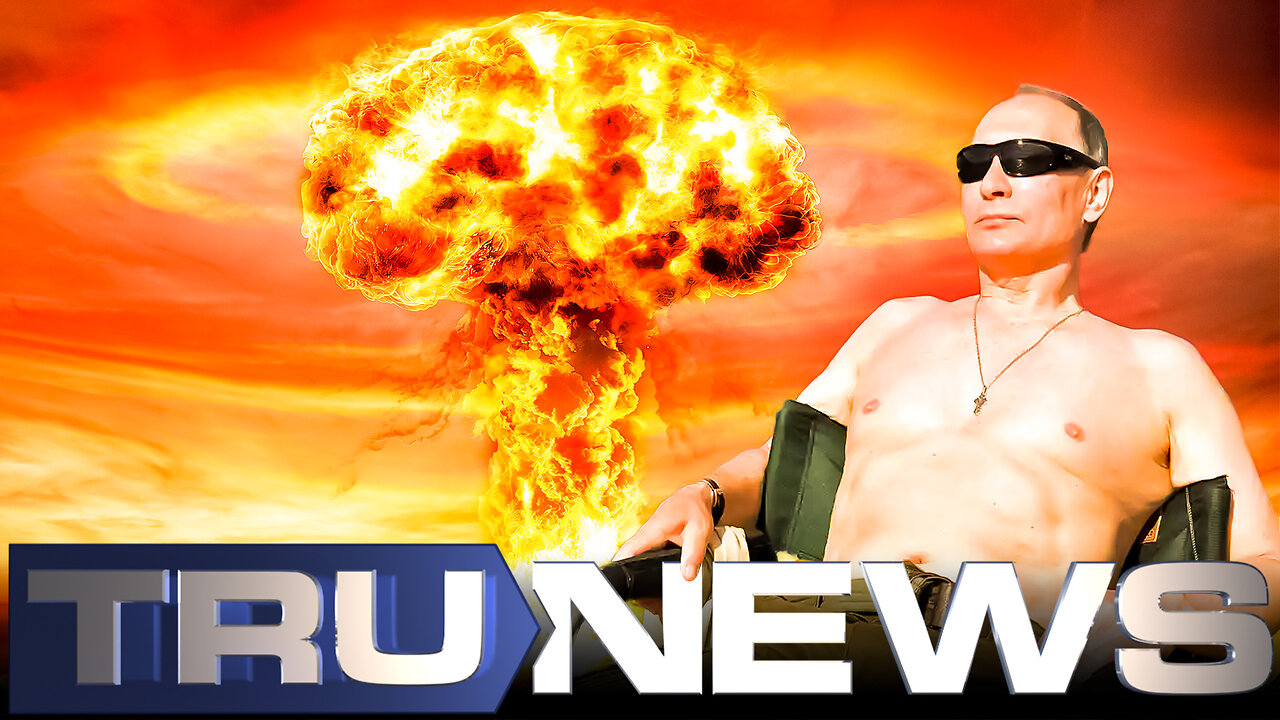 Putin: Moscow Will Destroy Any Nation That Attempts to Deploy a Nuke in Russia