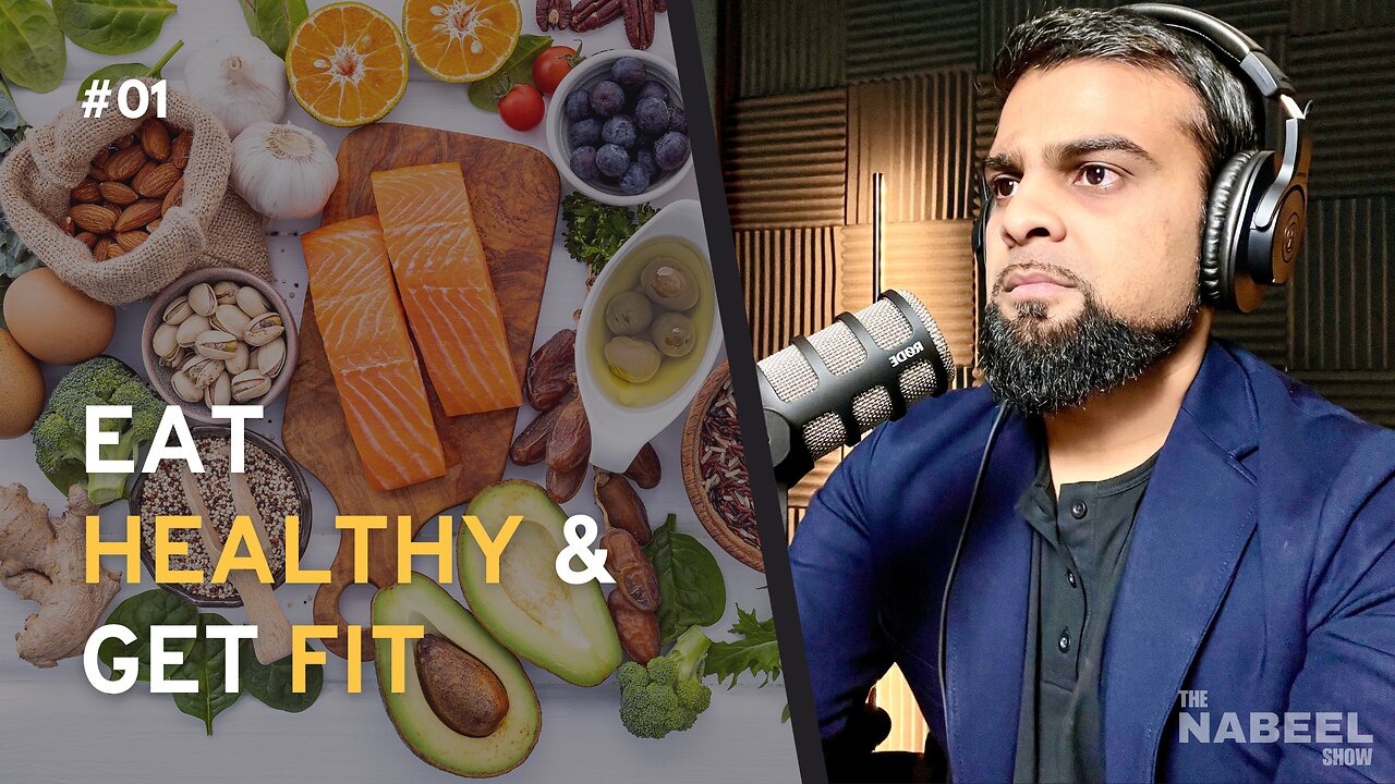 Eat HEALTHY and get FIT | Episode #01