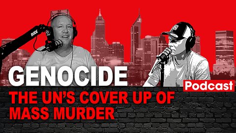 The UN's Cover Up of Mass Murder