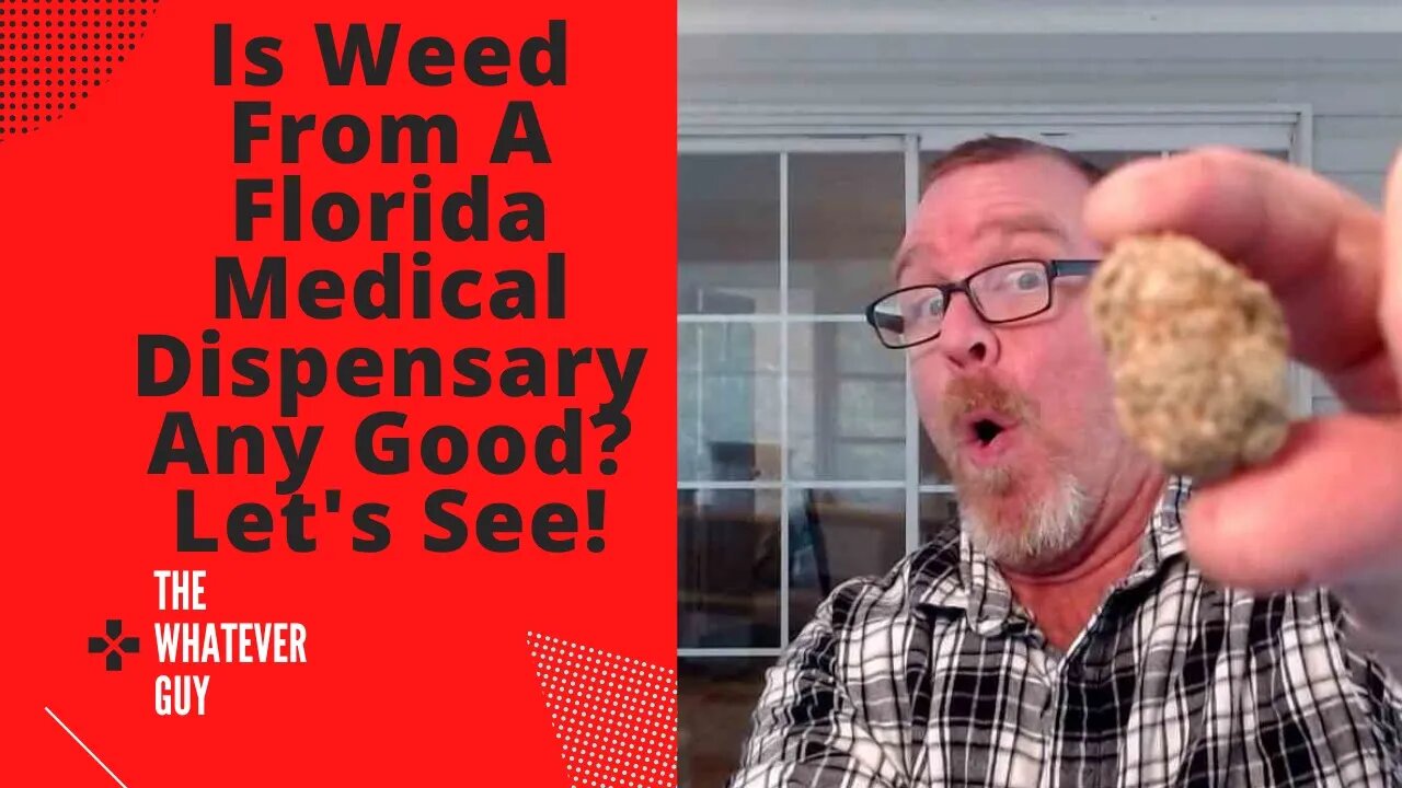 Is Weed From A Florida Medical Dispensary Any Good? Let's See!