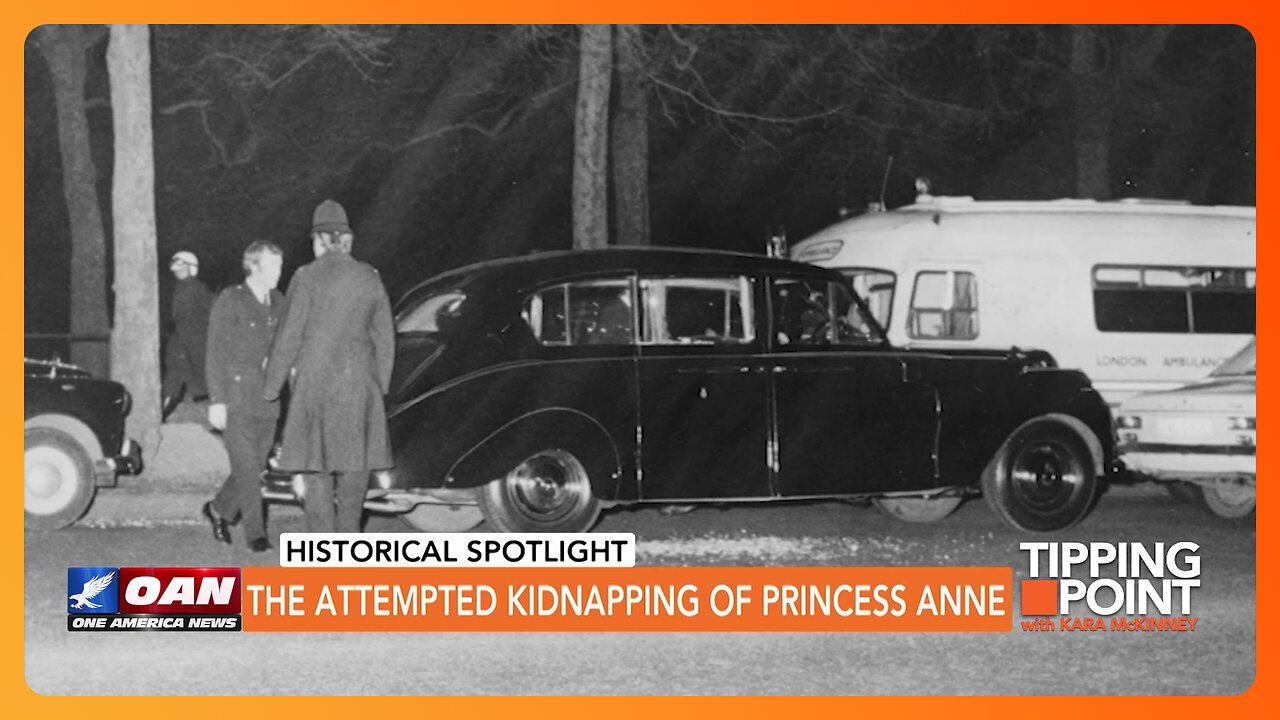 The Attempted Kidnapping of Princess Anne | TIPPING POINT 🟧