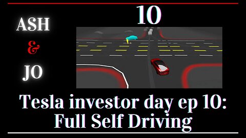 Tesla investor day ep 10: Full Self Driving