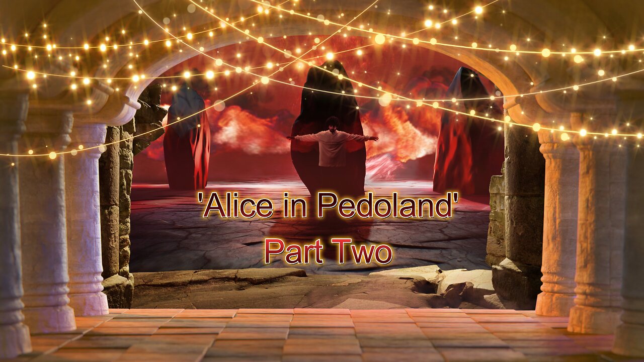 I.T.S.N. is proud to present: 'Alice in Pedoland.' Part Two. July 28th.
