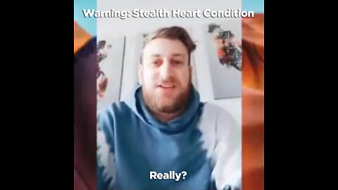 Warning: Stealth Heart Condition Expected