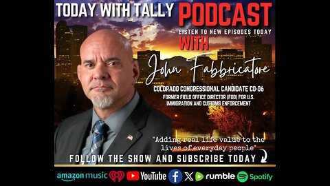 Episode 263 | John Fabbricatore - Ret. Field Office Director for ICE, Congressional Candidate