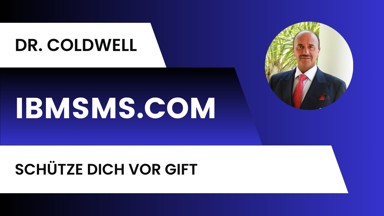 Schütze Dich vor Gift - Dr. Coldwell Cevolution - 14.02.2024