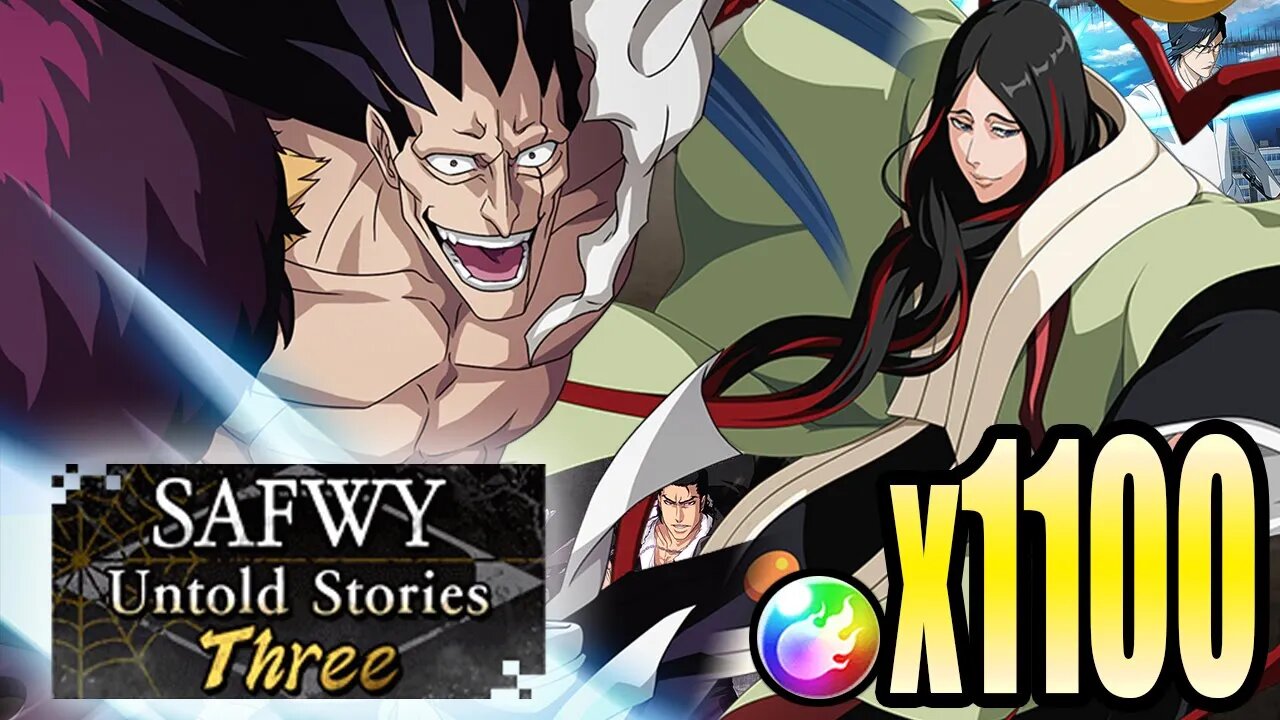 Bleach Brave Souls: SAFWY Summons: Untold Stories - Three - 1,100 Orbs