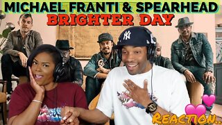 First time hearing Michael Franti & Spearhead "Brighter Day" Reaction | Asia and BJ