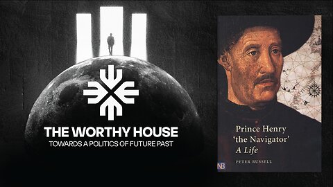 Prince Henry the Navigator: A Life (Peter Russell)