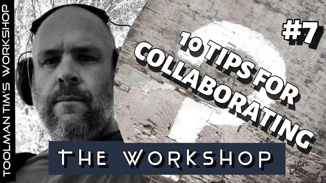 7. 10+ TIPS TO SUCCESSFULLY COLLABORATE ON YOUTUBE