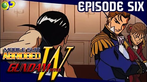 Mobile Suit Abridged: Gundam Wing - Ep.6 - Wufei Crosses Swords With Treize!