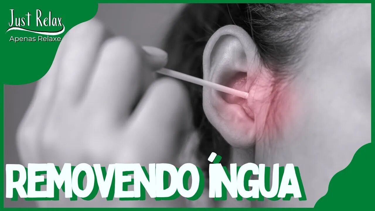 Satisfatório Remoção de Íngua Atrás da Orelha - Just Relax | Apenas Relaxe