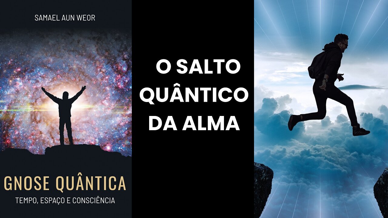 UM SALTO QUÂNTICO DE ALMA