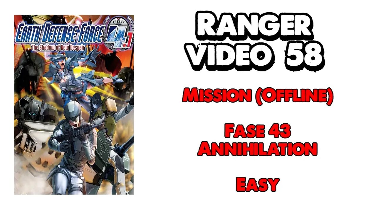 EDF 4.1 - Ranger - Missão Offline - Vídeo 58