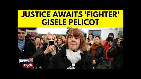 Gisele Pelicot Rape Case | France Mass Rape Survivor Becomes A Feminist Hero | France News | N18G