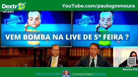 VEM BOMBA NA LIVE DE 5ª FEIRA ?