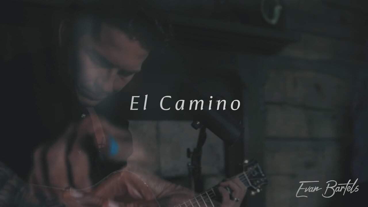 Evan Bartels - El Camino (Official Live Session)