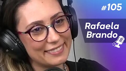 RAFAELA BRANDO | Empreendedora de Ótica #105