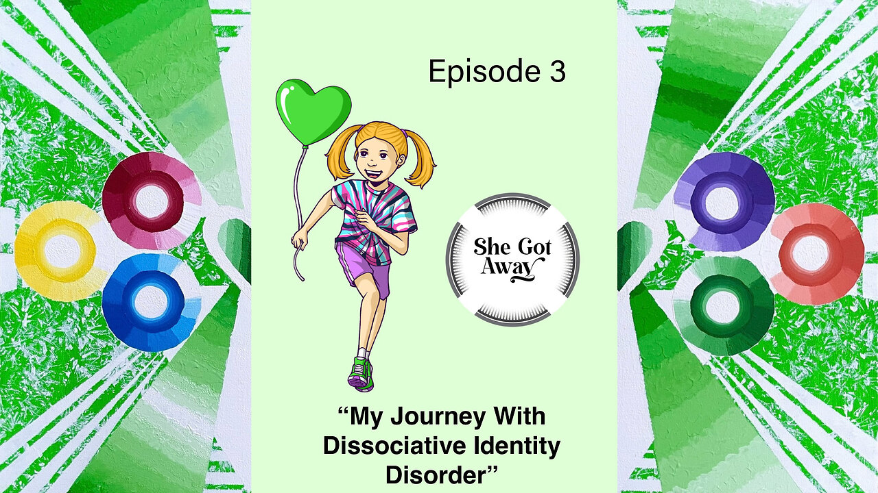 "My Journey with Dissociative Identity Disorder"