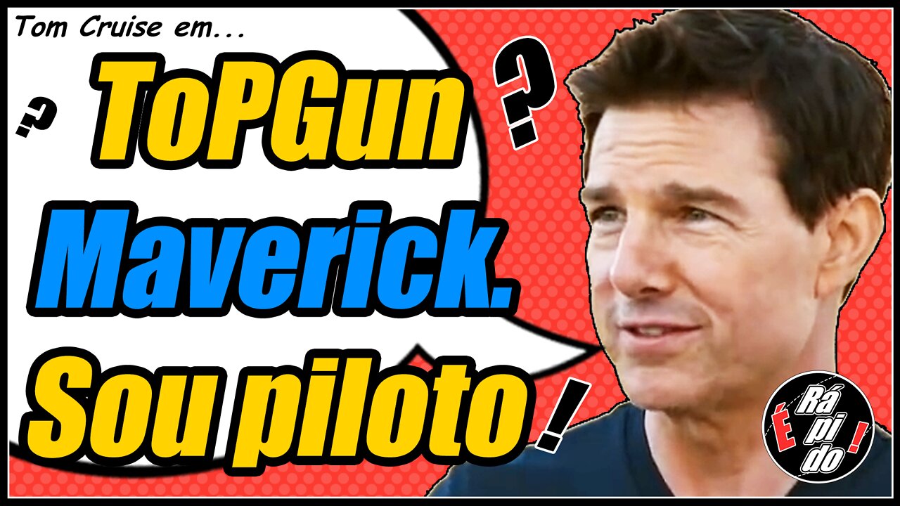 Tom Cruise está se achando em TopGun Maverick