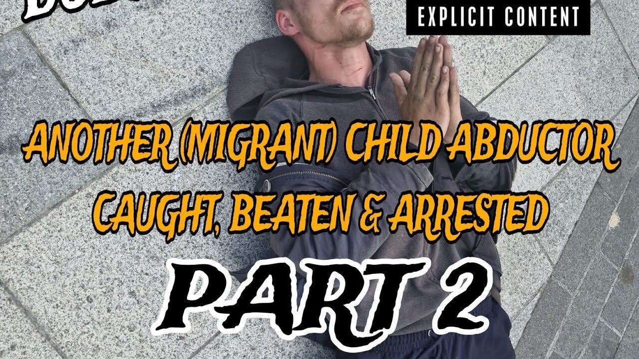 Part 2 Another Migrant Attempts To Abduct Child In Dublin