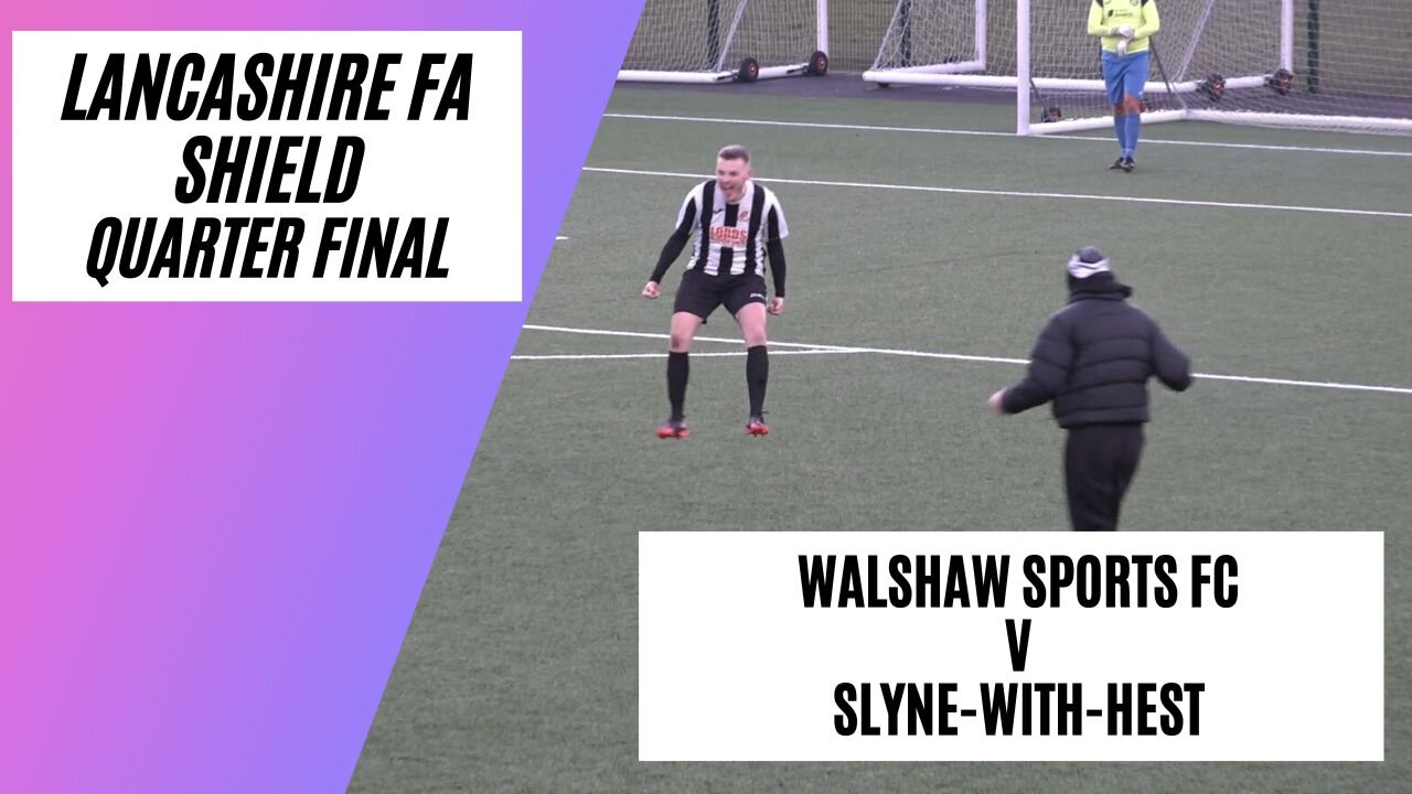 3 Red Cards In Dramatic Cup Tie | Walshaw Sports FC v Slyne-with-Hest | Match Highlights