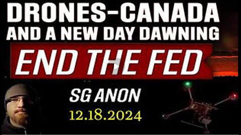 SG Anon Update W- Jmc – End The Fed - A New Day Dawning Dec 19