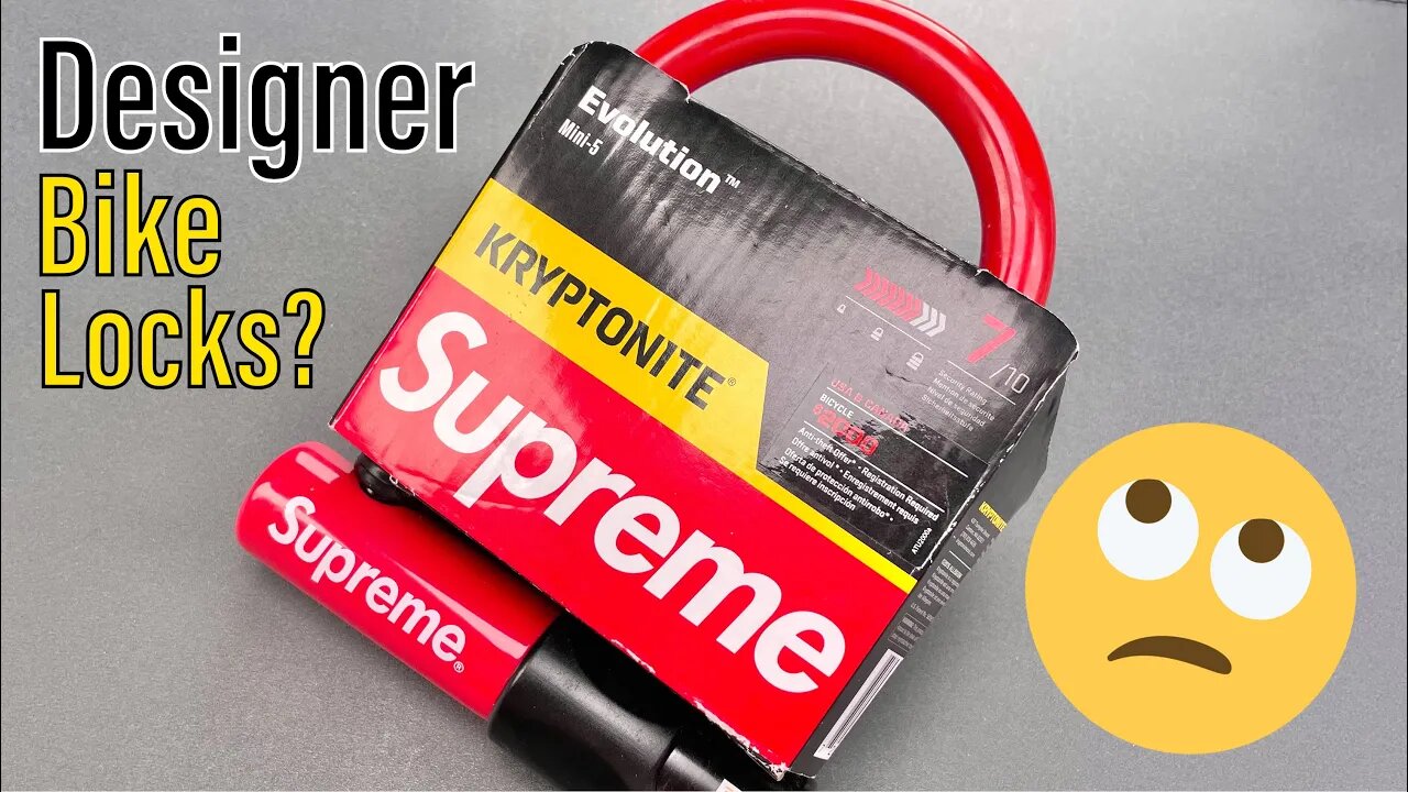 [1370] A Bad Idea: “Designer” Bike Locks (Supreme)