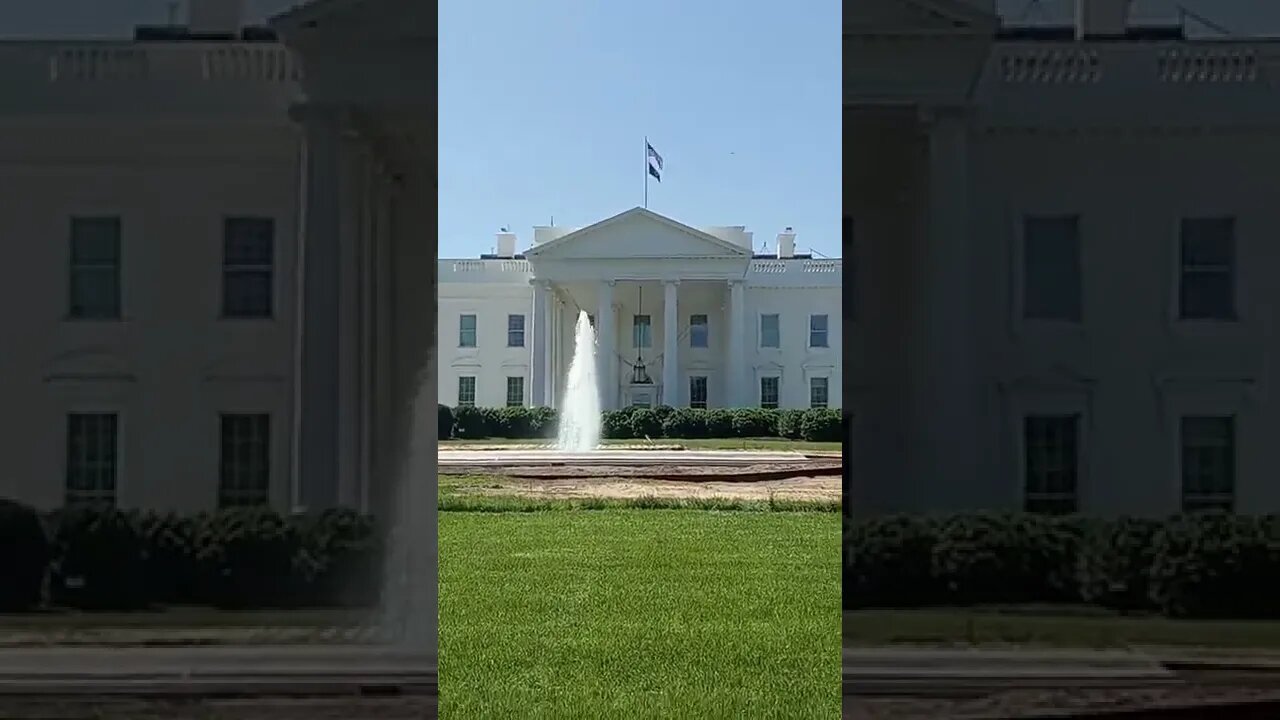 5/9/22 Nancy Drew in DC- Video 2- WH Peek- Quiet around the House- Fountain looking nice