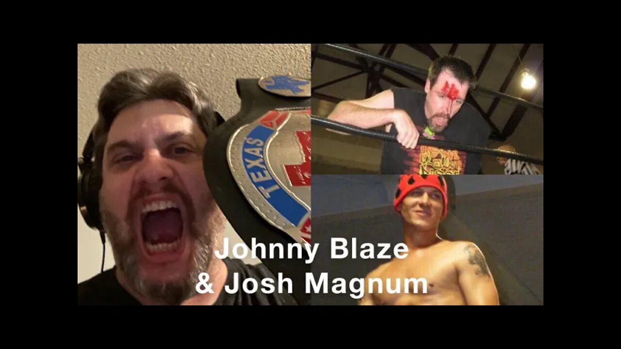 The Willis Show: Josh Magnum and Johnny Blaze Southeast Independent Pro Wrestling Discussion Part 1