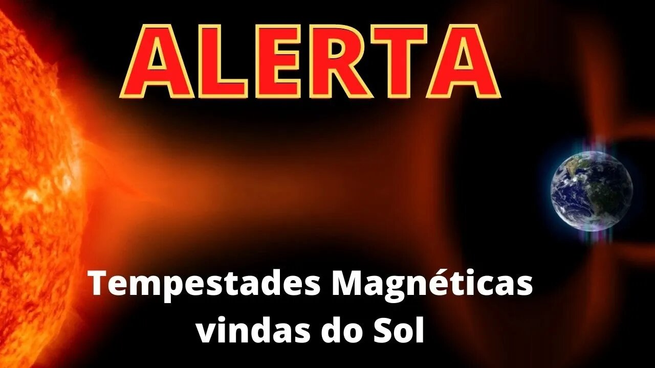 ALERTA - Começam amanhã Tempestades Magnéticas vindas do Sol