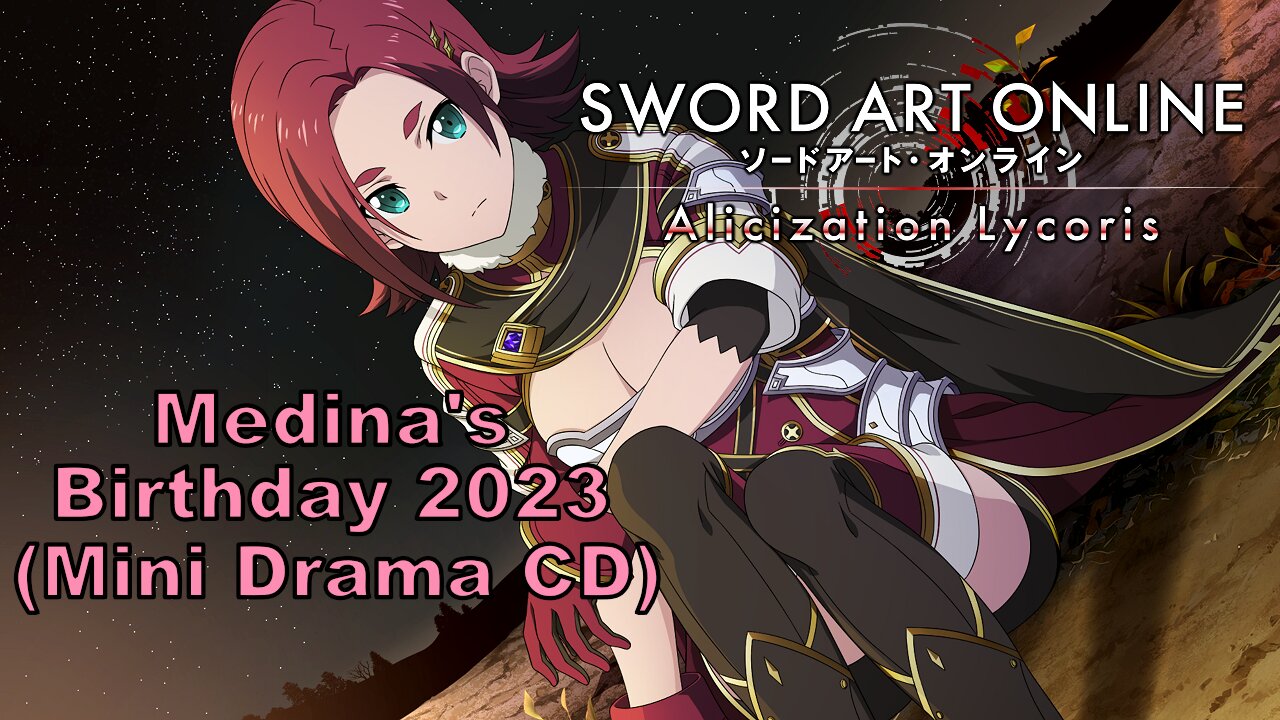 [Eng sub] Sword Art Online Medina's birthday 2023 Drama CD (Visualized)