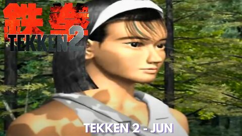 Tekken 2 - Jun