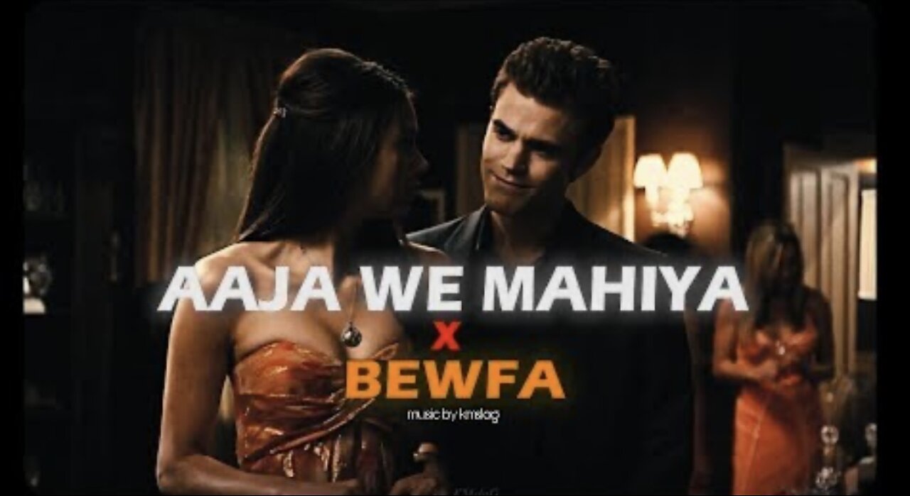 Bewafa x Aaja We Mahiya (Mashup) - Imran Khan - New Year 2022 Sad Mashup