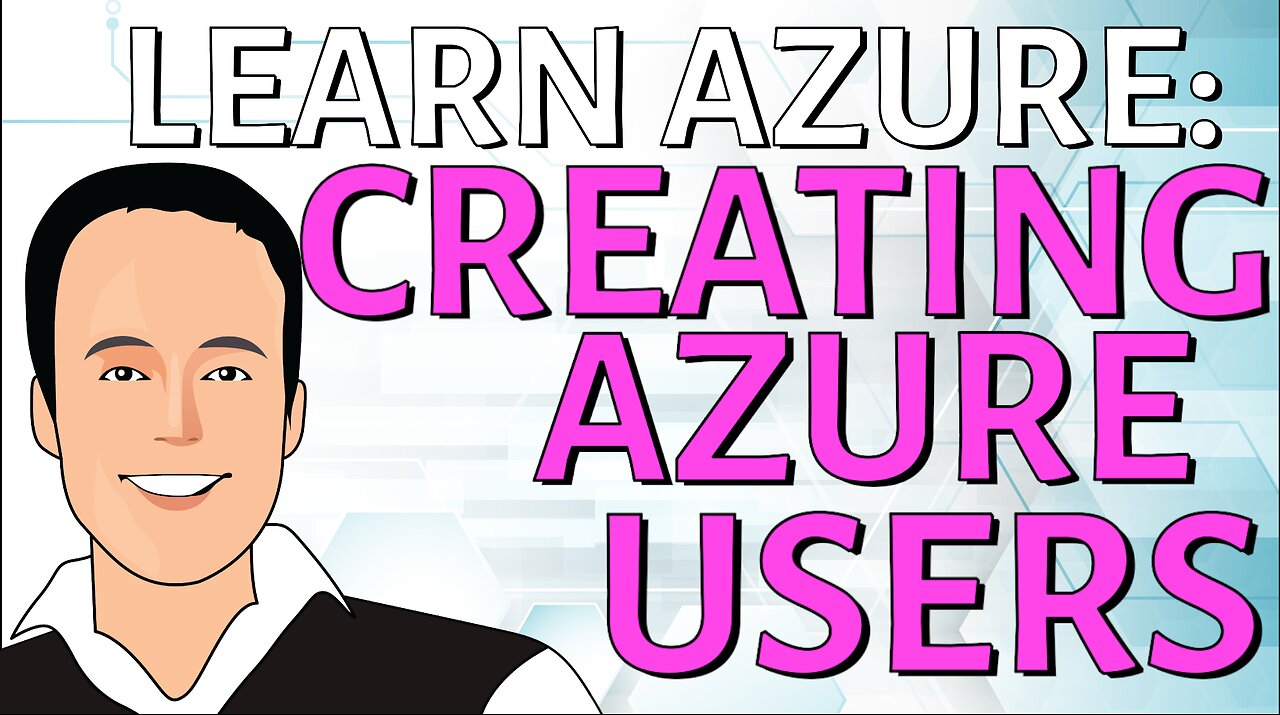 Learn how to create users in Azure easy!