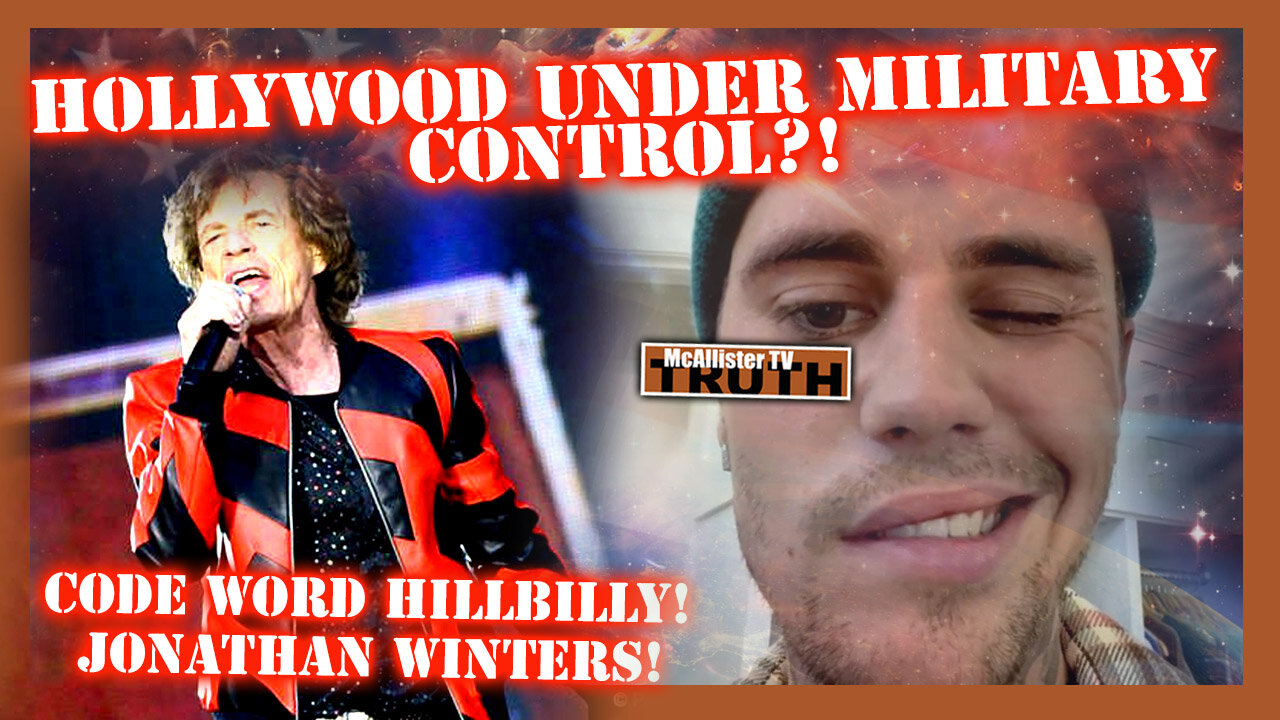 HOLLYWOOD UNDER PATRIOT CONTROL?! CODE WORD HILLBILLY! JONATHAN WINTERS!BEIBER & JAGGER SHOT WAKEUP?
