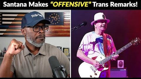 CARLOS SANTANA OFFENDS TRANS COMMUNITY... THEN APOLOGIZES?