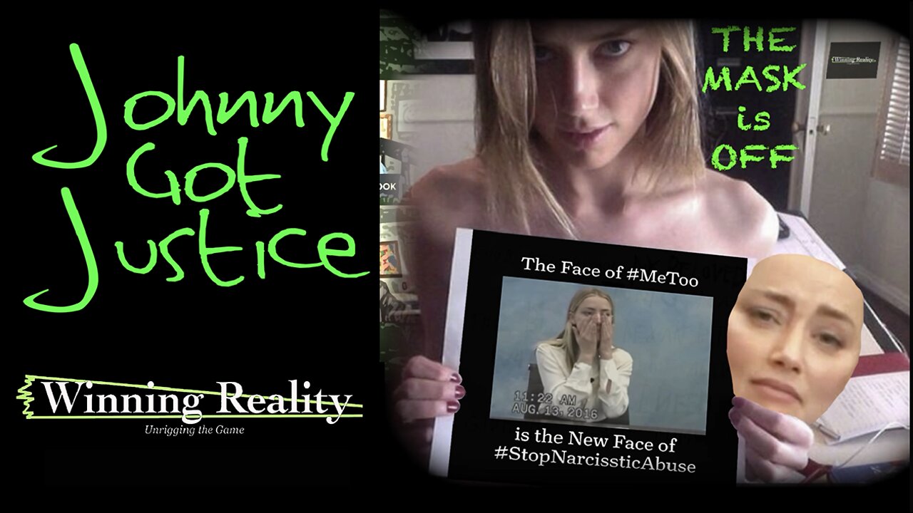 “End of Mrs. Heard’s Hoax” - Epidemic on Display: Covert Narcissistic Abuse - Johnny Got Justice