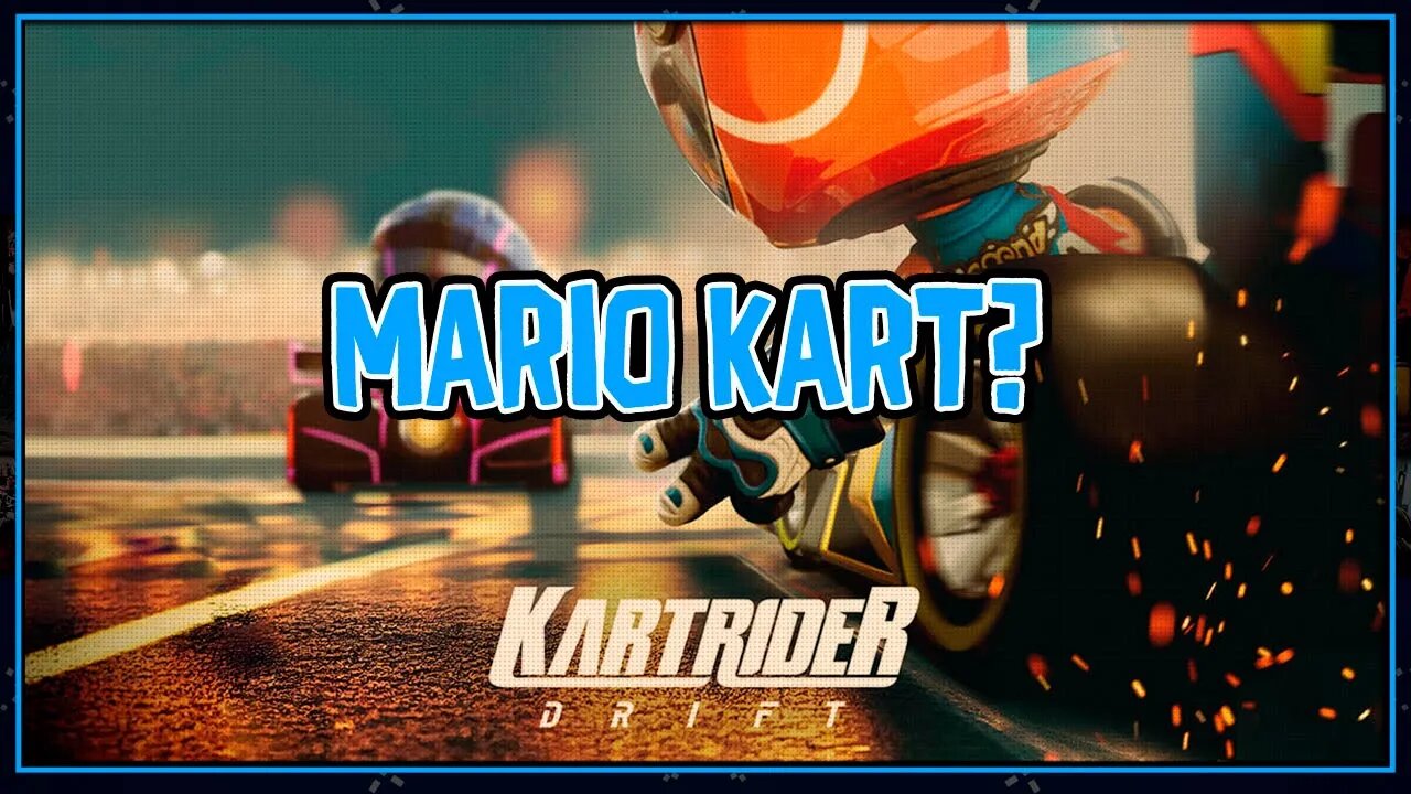 Kart Rider Drift ou Mario Kart?